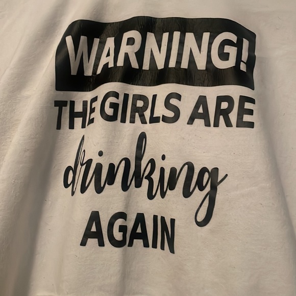 Warning the girls are drinking again! Hooded sweatshirt - Picture 2 of 4